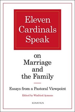 9781621640875 11 Cardinals Speak On Marriage And The Family