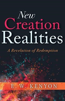 9781641234627 New Creation Realities