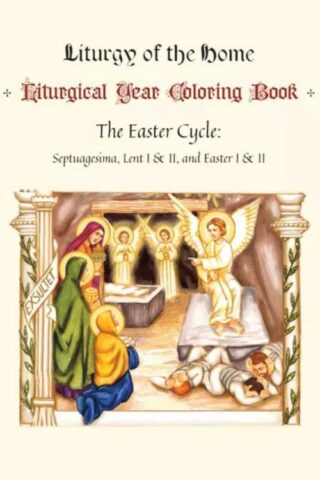 9781644137895 Illustrated Liturgical Year Coloring Book Easter Cycle February 5-May 27 20