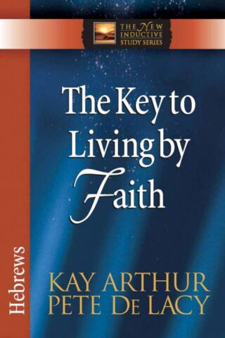 9780736923064 Key To Living By Faith