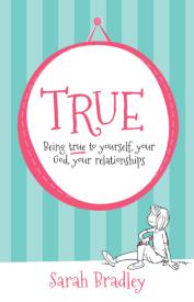 9781909559356 True : Being True To Yourself Your God Your Relationships