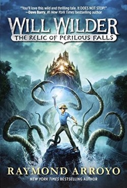 9780553539622 Will Wilder Relic Of Perilous Falls