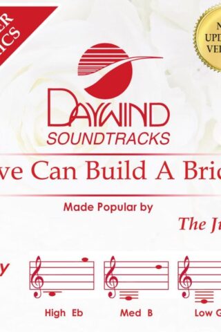 614187140437 Love Can Build A Bridge