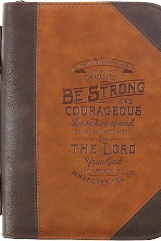 1220000138971 Be Strong And Courageous