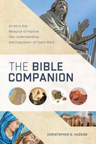 9781636098982 Bible Companion : An All-in-One Resource To Improve Your Understanding And