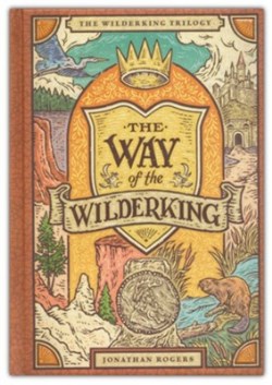 9781951872281 Way Of The Wilderking (Anniversary)