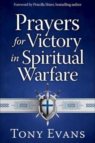 9780736960588 Prayers For Victory In Spiritual Warfare