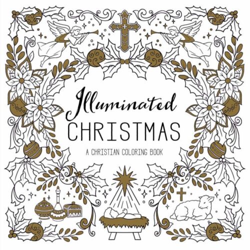 9780758673497 Illuminated Christmas : A Christian Coloring Book