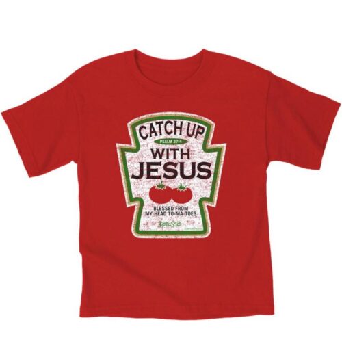 612978374740 Catch Up With Jesus (4T (4 years) T-Shirt)