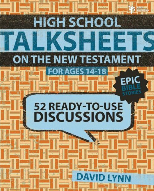 9780310668718 High School TalkSheets On The New Testament Epic Bible Stories