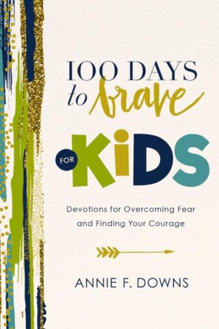 9780310751212 100 Days To Brave For Kids