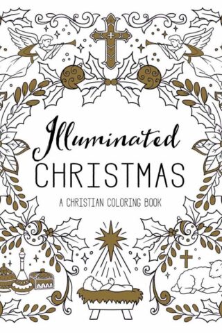 9780758673497 Illuminated Christmas : A Christian Coloring Book