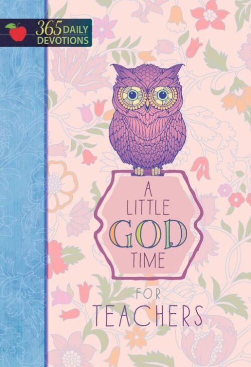 9781424552818 Little God Time For Teachers 365 Daily Devotions