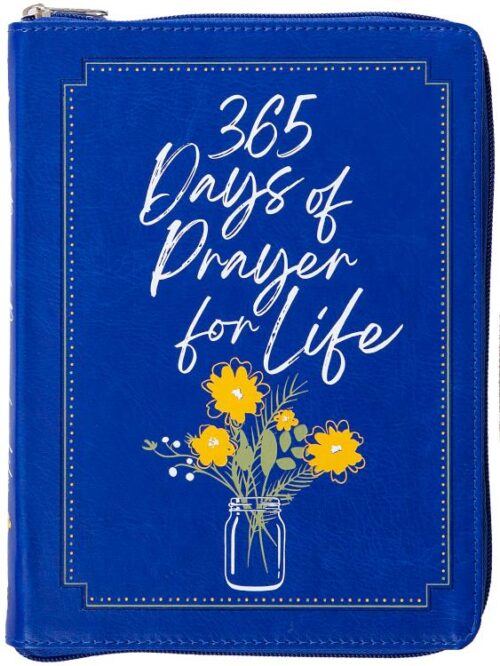 9781424563784 365 Days Of Prayer For Life