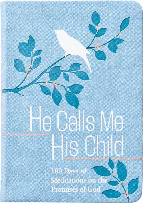 9781424567201 He Calls Me His Child