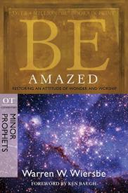 9781434765055 Be Amazed Minor Prophets (Revised)