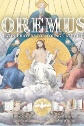 9781505127386 Oremus : Latin Prayers For Young Catholics