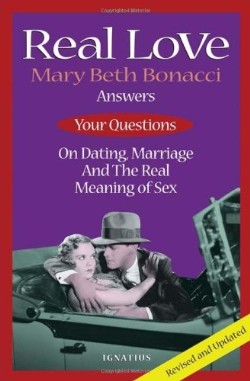 9781586173395 Real Love : Answers To Your Questions On Dating Marriage And The Real Meani (Rev