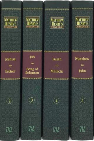 9781598564365 Matthew Henrys Commentary On The Whole Bible Set