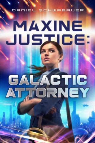 9781621842248 Maxine Justice : Galactic Attorney