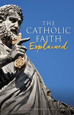 9781644130650 Catholic Faith Explained