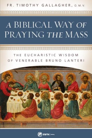 9781682782279 Biblical Way Of Praying The Mass