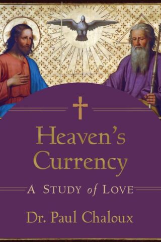 9798889111603 Heavens Currency : A Study Of Love