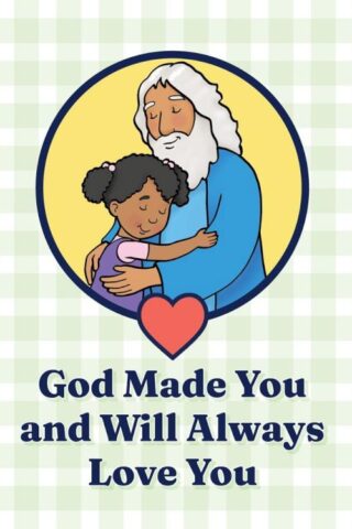 9798889112969 God Made You And Will Always Love You