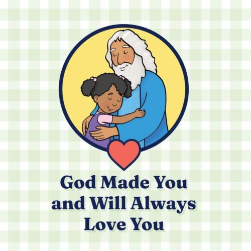 9798889112969 God Made You And Will Always Love You