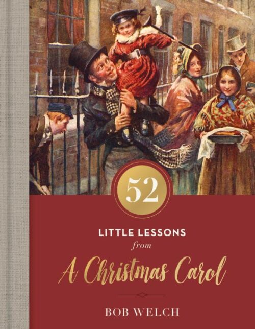 9780785265917 52 Little Lessons From A Christmas Carol