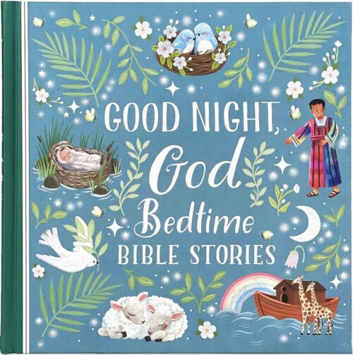 9781646387762 Good Night God Bedtime Bible Stories