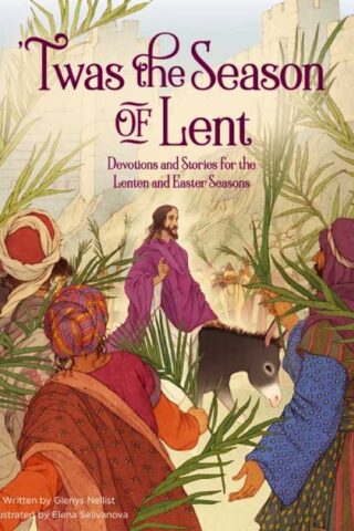 9780310139379 Twas The Season Of Lent