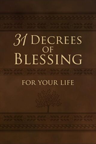 9781424549290 31 Decrees Of Blessing For Your Life