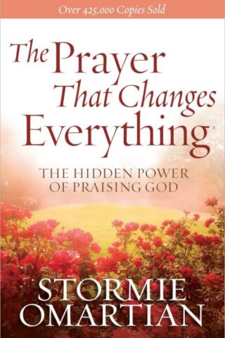 9780736947503 Prayer That Changes Everything