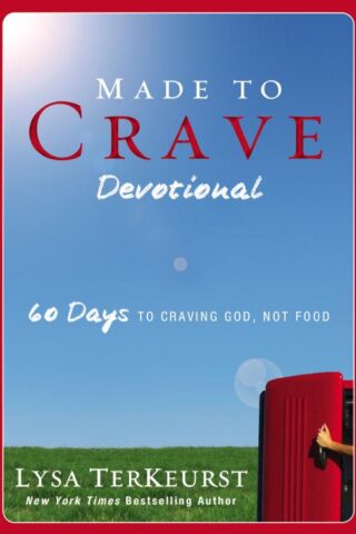 9780310334705 Made To Crave Devotional