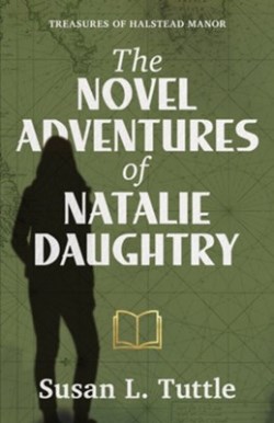 9780825448607 Novel Adventures Of Natalie Daughtry