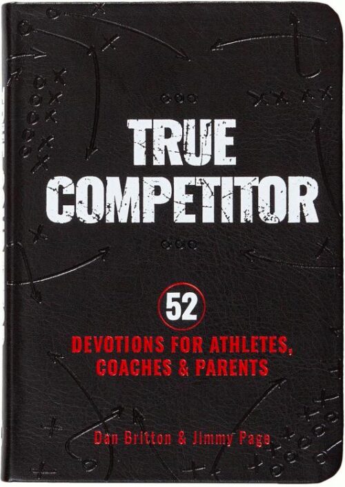 9781424569687 True Competitor : 52 Devotions For Athletes