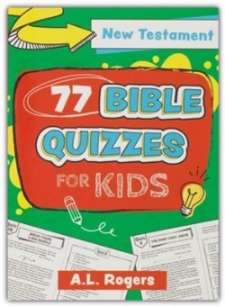 9781639528219 77 Bible Quizzes for Kids: New Testament