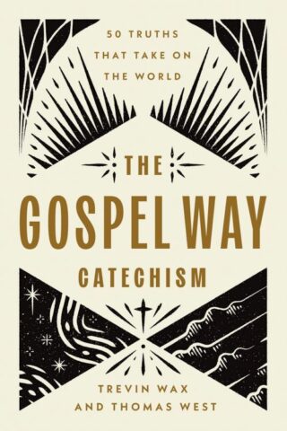 9780736991414 Gospel Way Catechism