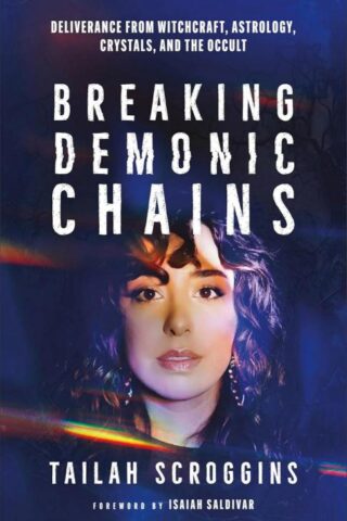 9780800773120 Breaking Demonic Chains