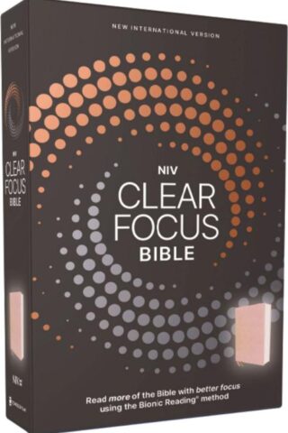 9780310465546 Clear Focus Bible