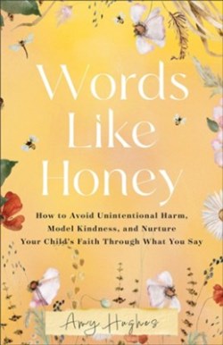 9780800746650 Words Like Honey