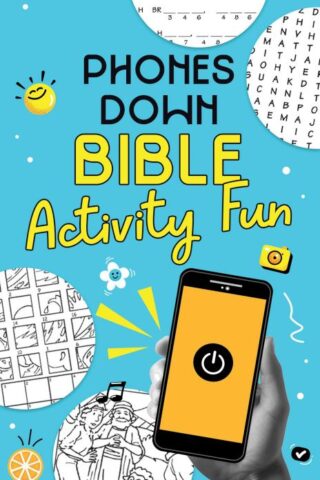 9798891511446 Phones Down Bible Activity Fun