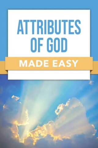 9798400503771 Attributes Of God Made Easy