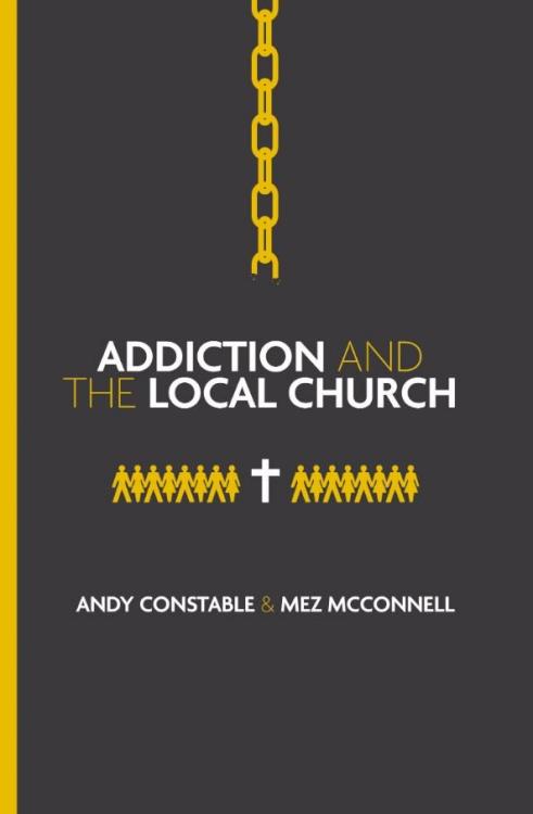 9781527113008 Addiction And The Local Church