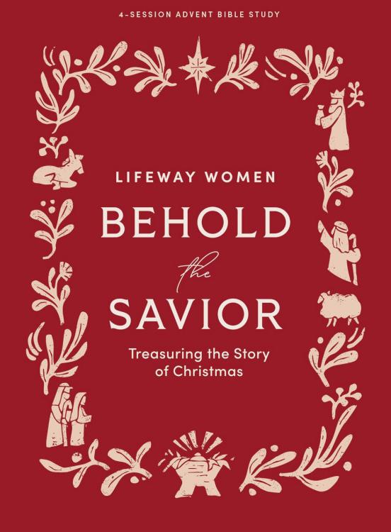 9798384524434 Behold The Savior Advent Bible Study Book For Women