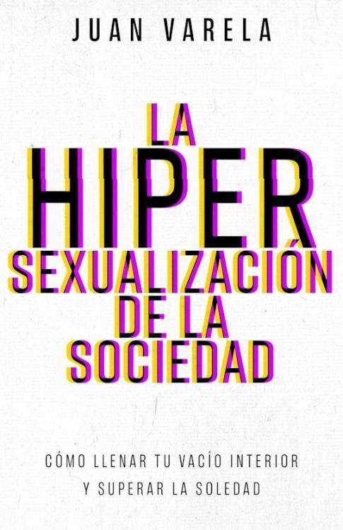 9798887694818 Hipersexualizacion De La Socie - (Spanish)