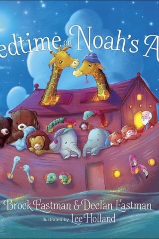 9780736979542 Bedtime On Noahs Ark