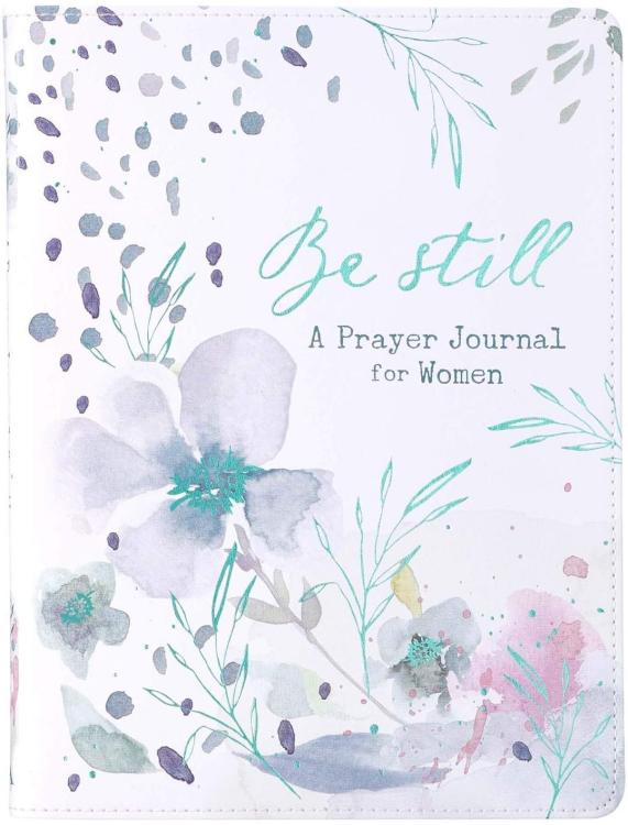 9781432132781 Be Still A Prayer Journal For Women - Teal Floral Faux Leather Flexcover Prompte