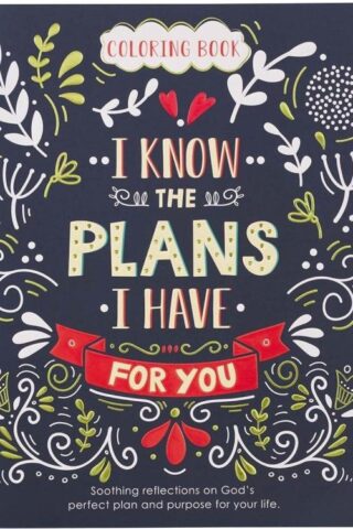 9781432133283 For I Know The Plans I Have For You Coloring Book for Adults Soothing Reflection